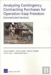 Analyzing Contingency Contracting Purchases For Operation Iraqi Freedom (Unrestricted Version)