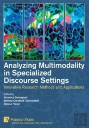 Analyzing Multimodality In Specialized Discourse Settings
