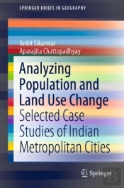 Analyzing Population And Land Use Change