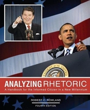 Analyzing Rhetoric: A Handbook For The Informed Citizen In A New Millennium - Text