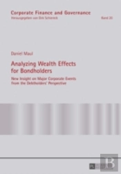 Analyzing Wealth Effects For Bondholders