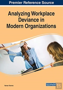 Bertrand.pt - Analyzing Workplace Deviance In Modern Organizations