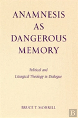 Bertrand.pt - Anamnesis As Dangerous Memory