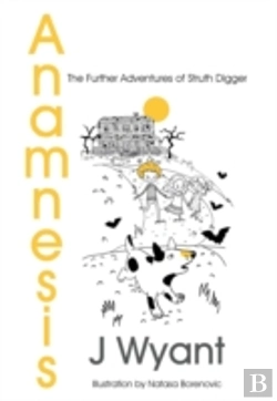 Bertrand.pt - Anamnesis: The Further Adventures Of Struth Digger