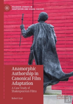 Bertrand.pt - Anamorphic Authorship In Canonical Film Adaptation
