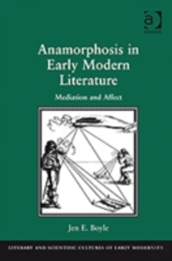 Bertrand.pt - Anamorphosis In Early Modern Literature