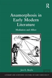 Anamorphosis In Early Modern Literature