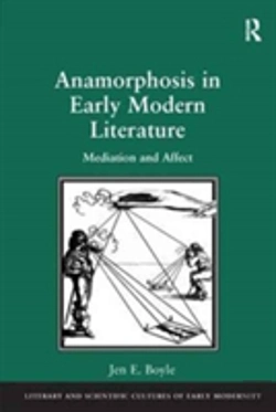 Bertrand.pt - Anamorphosis In Early Modern Literature