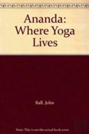 Ananda Where Yoga Lives