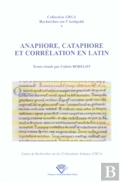 Anaphore, Cataphore Et Corrélation En Latin