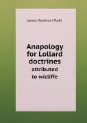 Anapology For Lollard Doctrines Attributed To Wicliffe