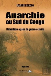 Anarchie Au Sud Du Congo