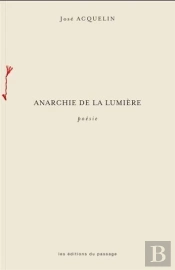 Anarchie De La Lumière