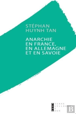 Bertrand.pt - Anarchie En France, En Allemagne Et En Savoie
