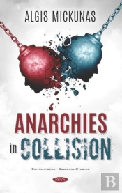 Anarchies In Collision