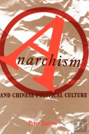 Anarchism And Chinese Political Culture