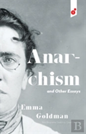 Anarchism And Other Essays