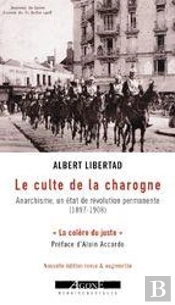 Anarchisme, Un État De Révolution Permanente (1897-1908)