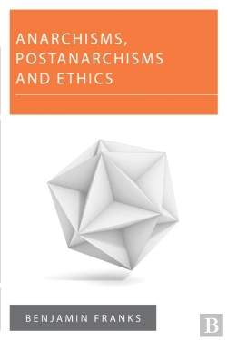 Bertrand.pt - Anarchisms, Postanarchisms And Ethics