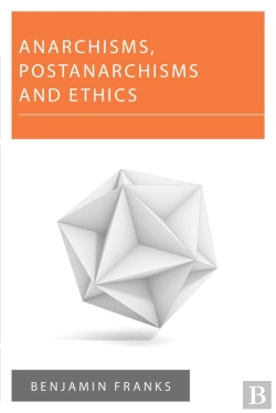 Bertrand.pt - Anarchisms, Postanarchisms And Ethics