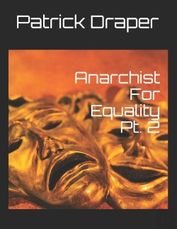 Bertrand.pt - Anarchist For Equality Pt. 2