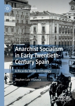 Bertrand.pt - Anarchist Socialism In Early Twentieth-Century Spain