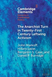 Anarchist Turn In Twenty-First Century Leftwing Activism