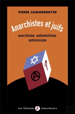 Bertrand.pt - Anarchistes Et Juifs : Anarchisme, Antisémitisme, Antisionisme