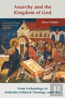 Anarchy And The Kingdom Of God