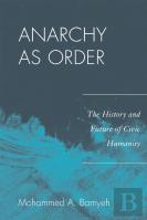 Anarchy As Order