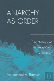 Anarchy As Order