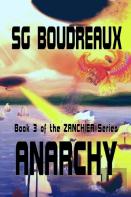 Anarchy Book 3 Of The Zanchier Series