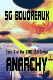 Anarchy Book 3 Of The Zanchier Series