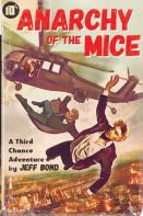 Anarchy Of The Mice