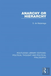 Anarchy Or Hierarchy