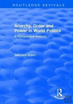 Bertrand.pt - Anarchy, Order And Power In World Politics