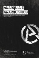 Anarquia e Anarquismos
