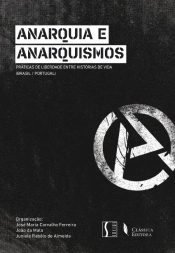 Anarquia e Anarquismos