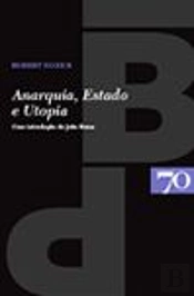 Anarquia, Estado e Utopia