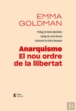 Bertrand.pt - Anarquisme. El Nou Ordre De La Llibertat