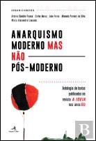 Anarquismo Moderno mas não Pós-Moderno 