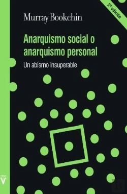 Bertrand.pt - Anarquismo Social O Anarquismo Personal
