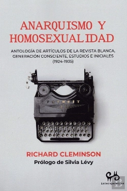 Bertrand.pt - Anarquismo Y Homosexualidad
