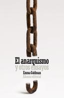 Anarquismo Y Otros Ensayos