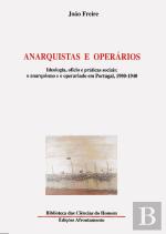 Anarquistas e Operários