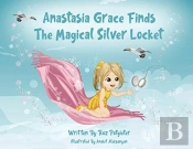 Anastasia Grace Finds The Magical Silver