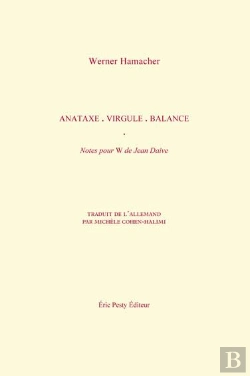 Bertrand.pt - Anataxe, Virgule, Balance, Notes Pour W De Jean Daive