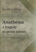 Anathema A Tragedy In Seven Scenes