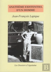 Anathème Existentiel D'Un Homme