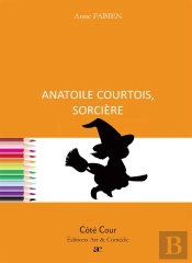 Anatoile Courtois, Sorciere